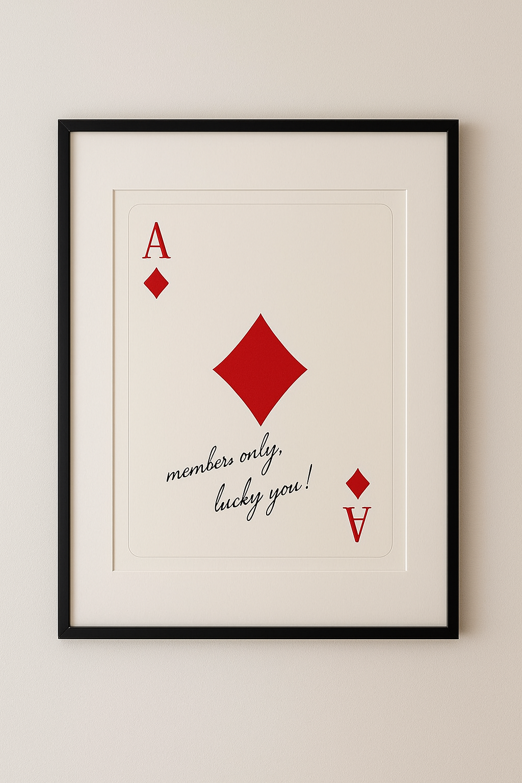 Framed Ace of Diamonds – Members Only Edition (A2)