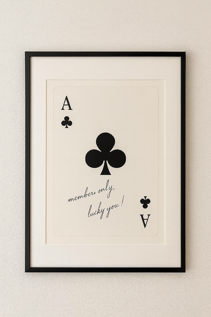 Framed Ace of Clubs – Members Only Edition (A2)