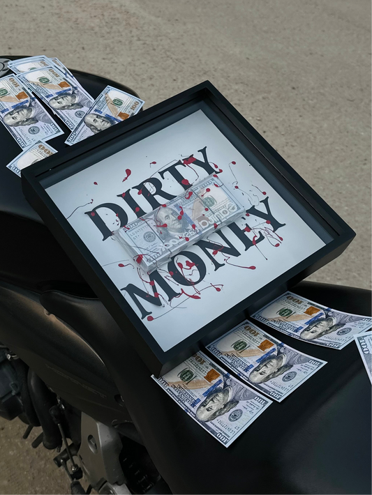 DIRTY MONEY