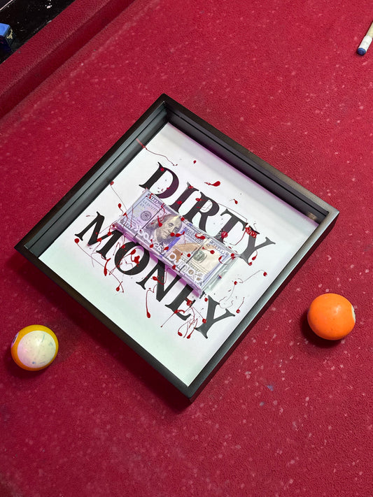 DIRTY MONEY